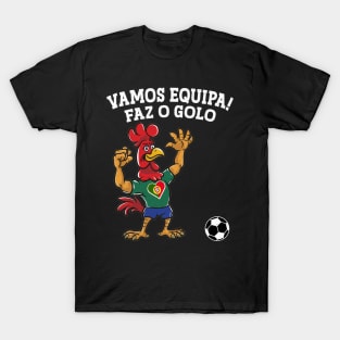 Vamos Equipa!  Faz o Golo T-Shirt